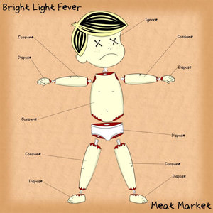 Listen to Meat Market by Bright Light Fever on Spotify